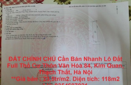 ĐẤT CHÍNH CHỦ Cần Bán Nhanh Lô Đất Full Thổ Cư Thôn Văn Hóa 84, Kim Quan, Thạch Thất, Hà Nội